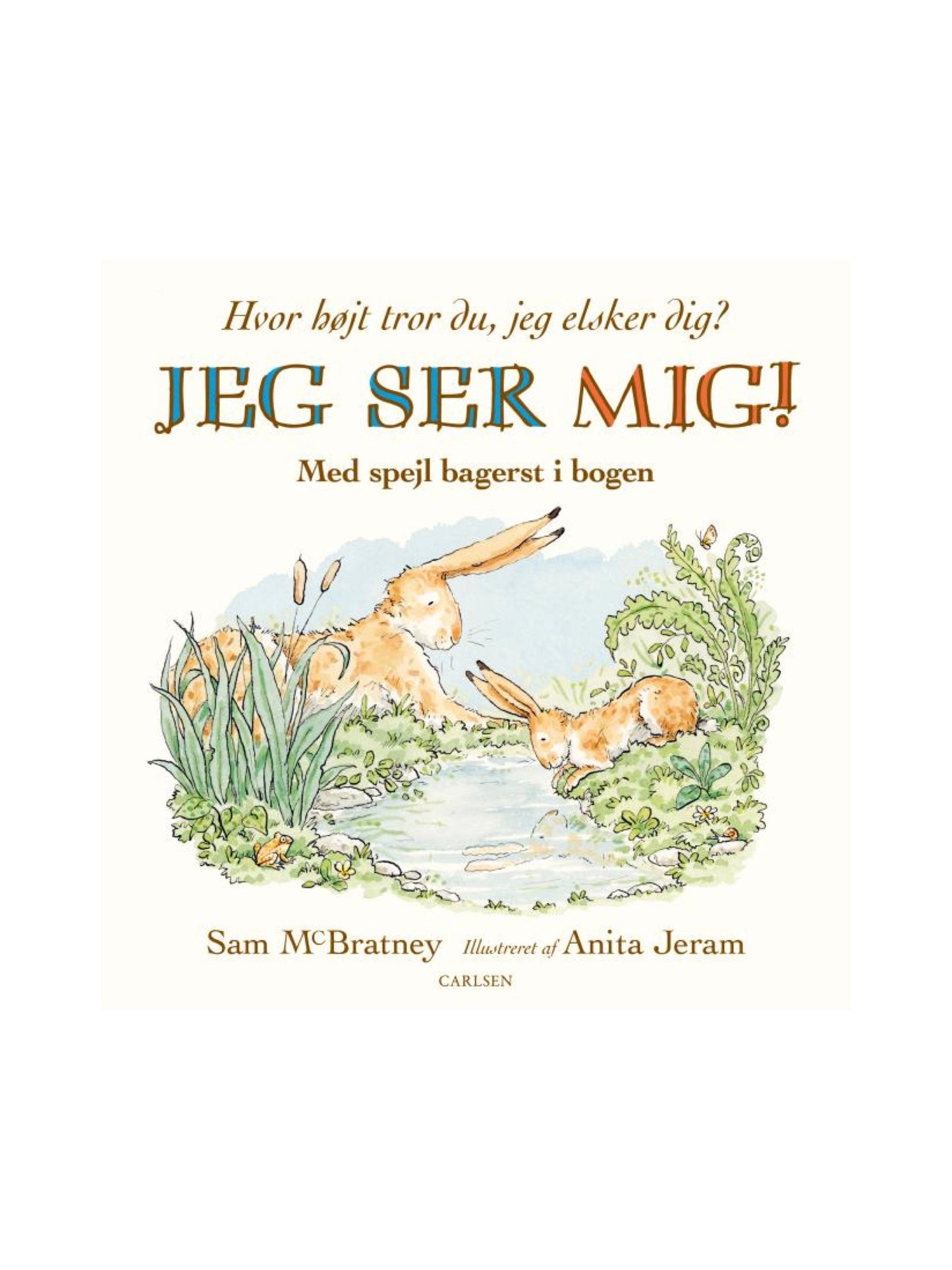 Carlsen - Jeg ser mig! Hvor højt tror du, jeg elsker dig?